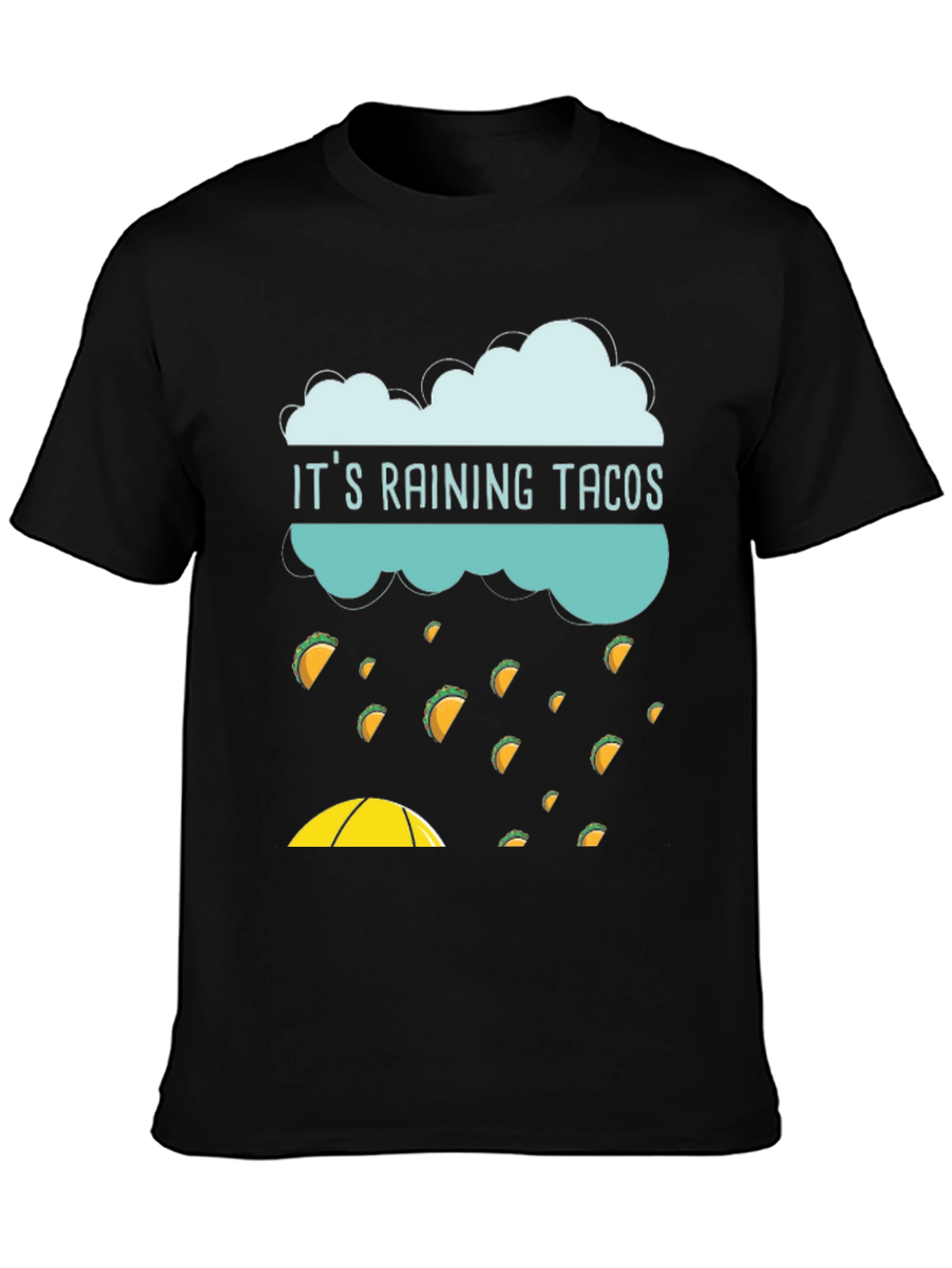 Its Raining Tacos Graphic Tee