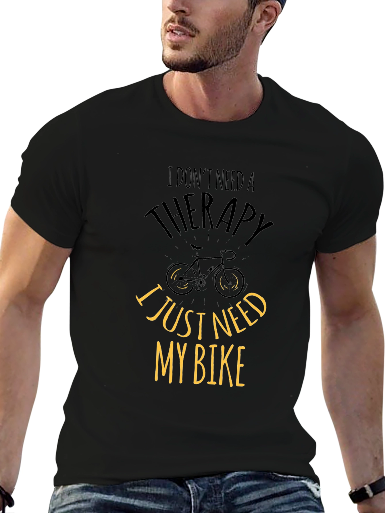 Cycling Therapy T-Shirt: I Just Need My Bike