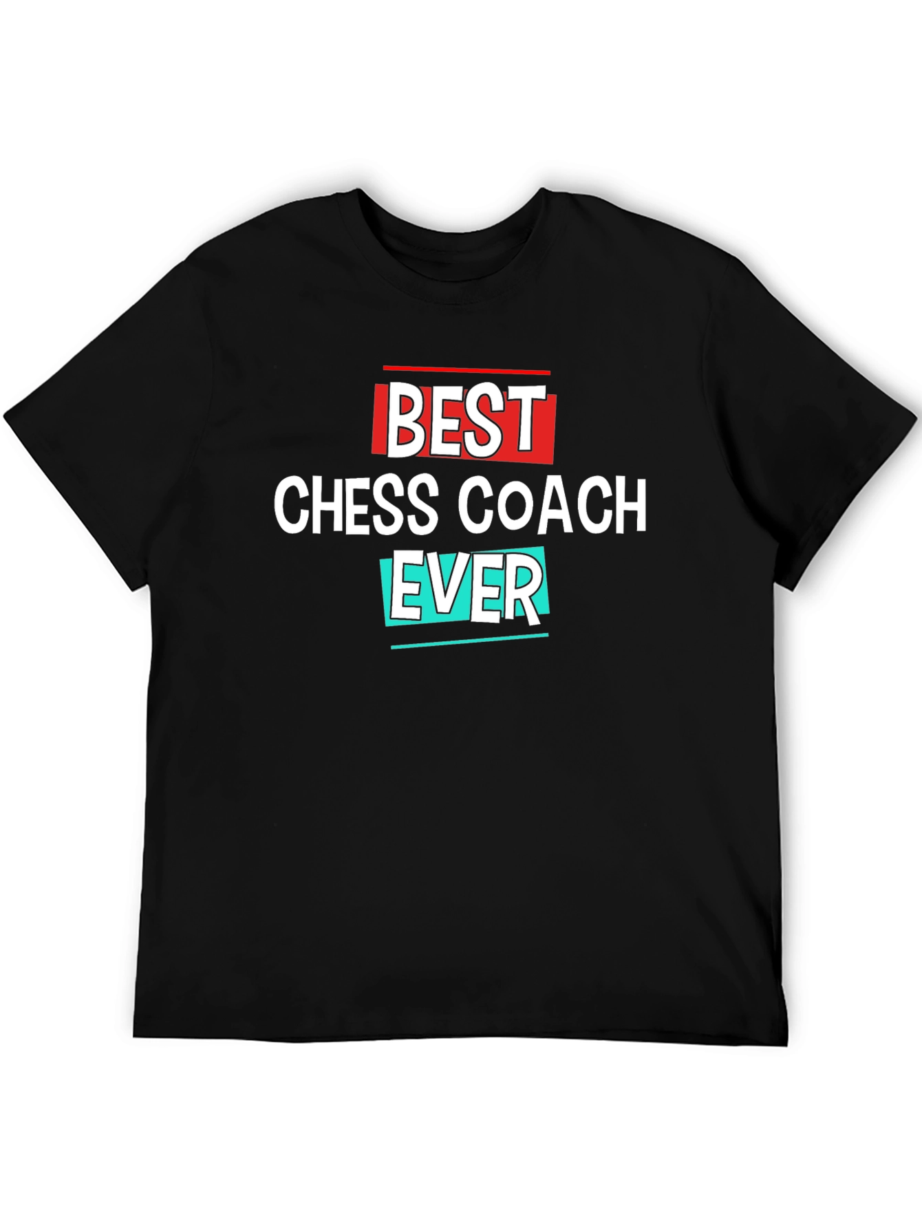Best Chess Coach Ever Black T-Shirt
