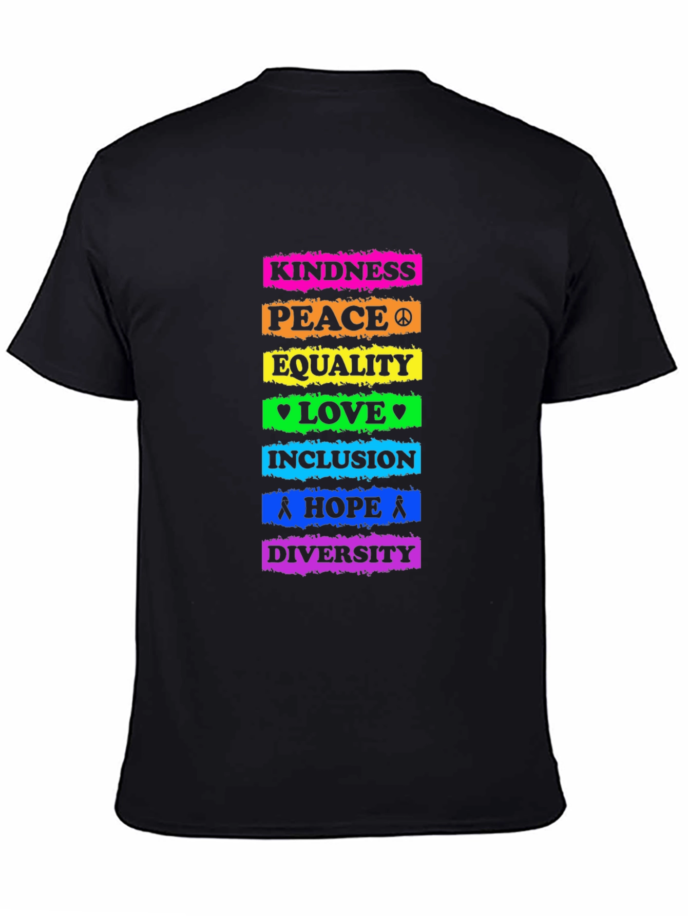 Kindness Peace Equality Love Inclusion Hope Diversity T-Shirt