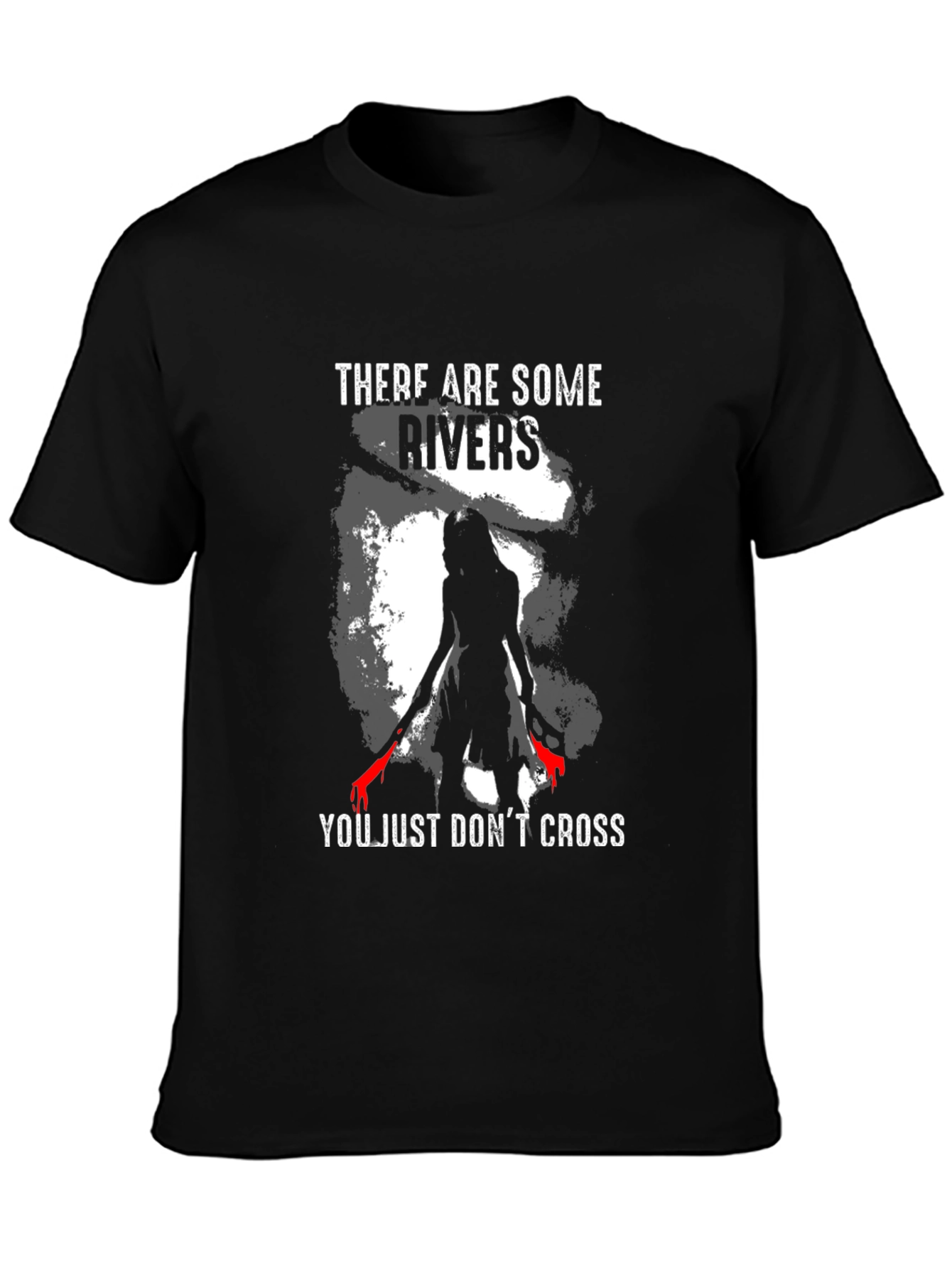 Rivers You Dont Cross Graphic T-Shirt
