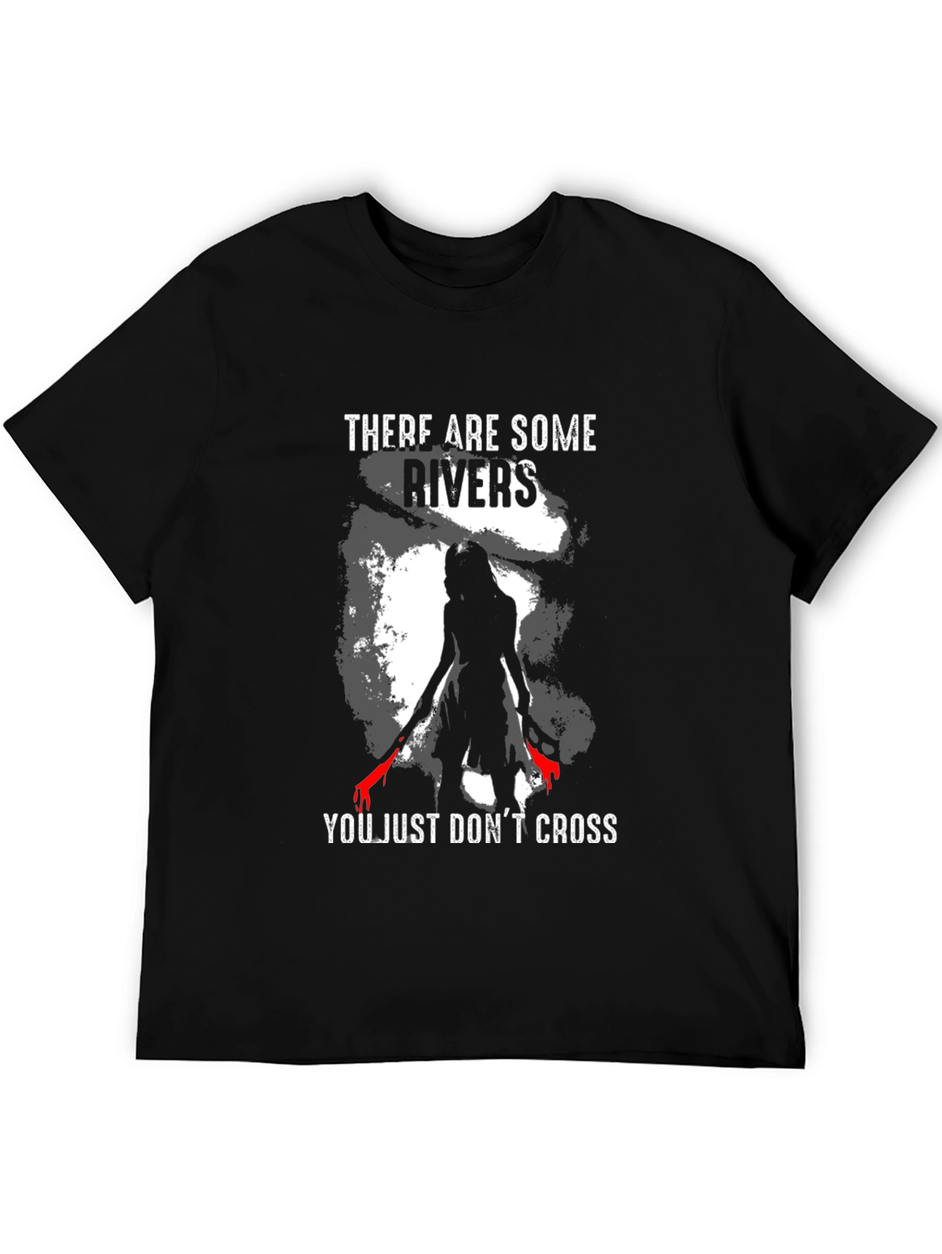 Rivers You Dont Cross Graphic T-Shirt