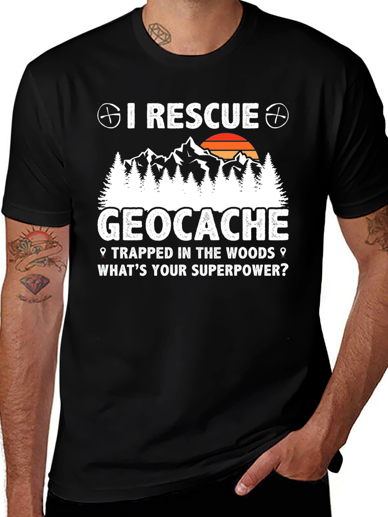 I Rescue Geocache T-Shirt - Whats Your Superpower?