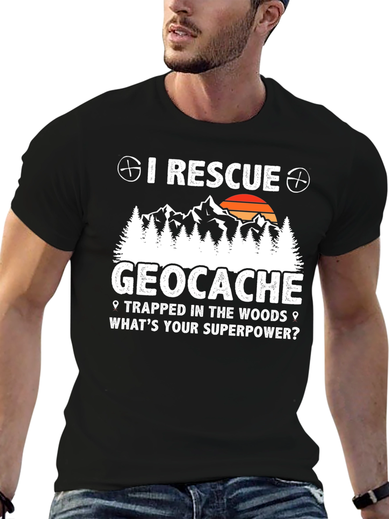 I Rescue Geocache T-Shirt - Whats Your Superpower?
