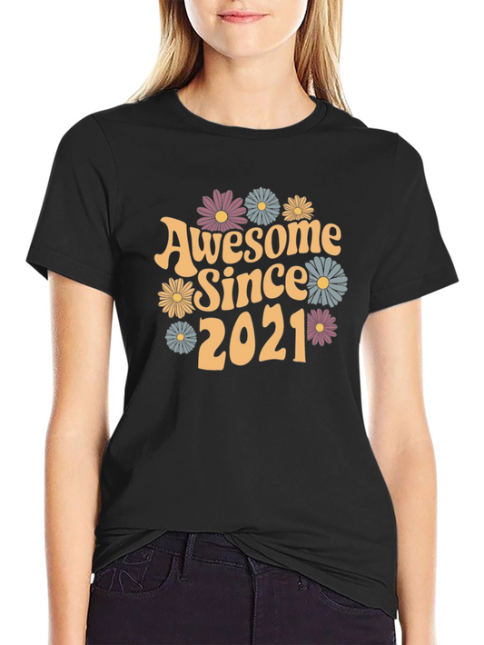 Awesome Since 2021 Graphic Tee