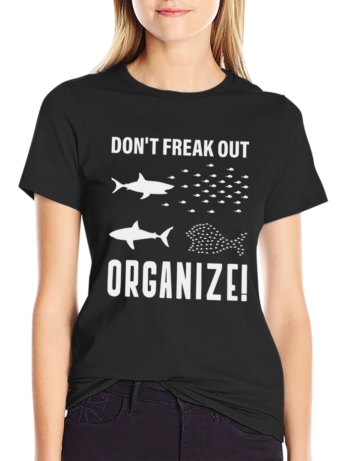 Dont Freak Out Organize T-Shirt