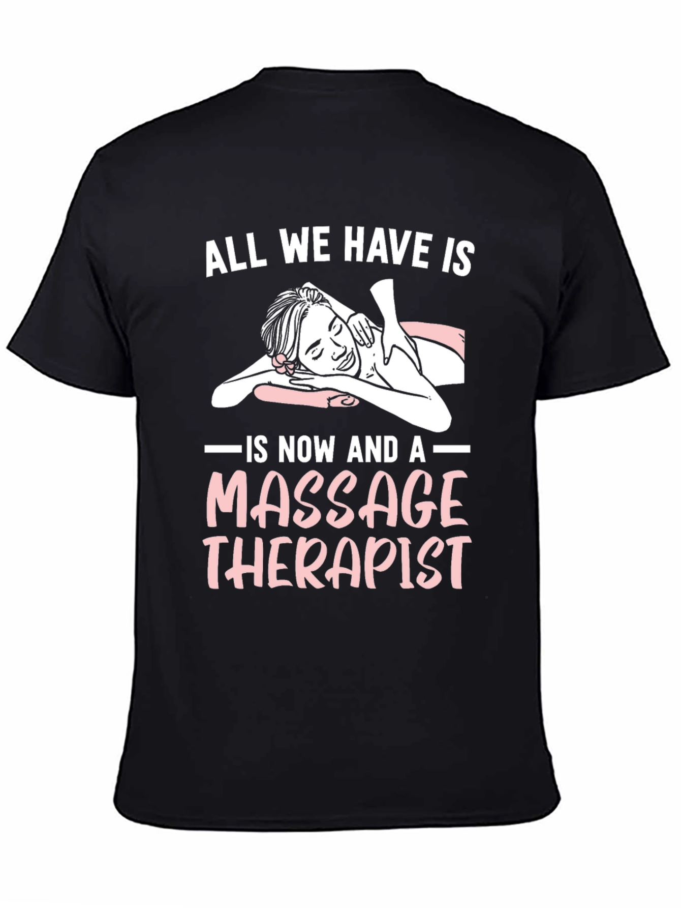Massage Therapist T-Shirt - Relaxation & Wellness Gift