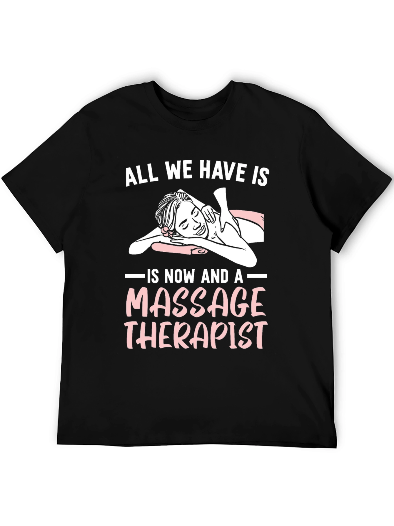 Massage Therapist T-Shirt - Relaxation & Wellness Gift