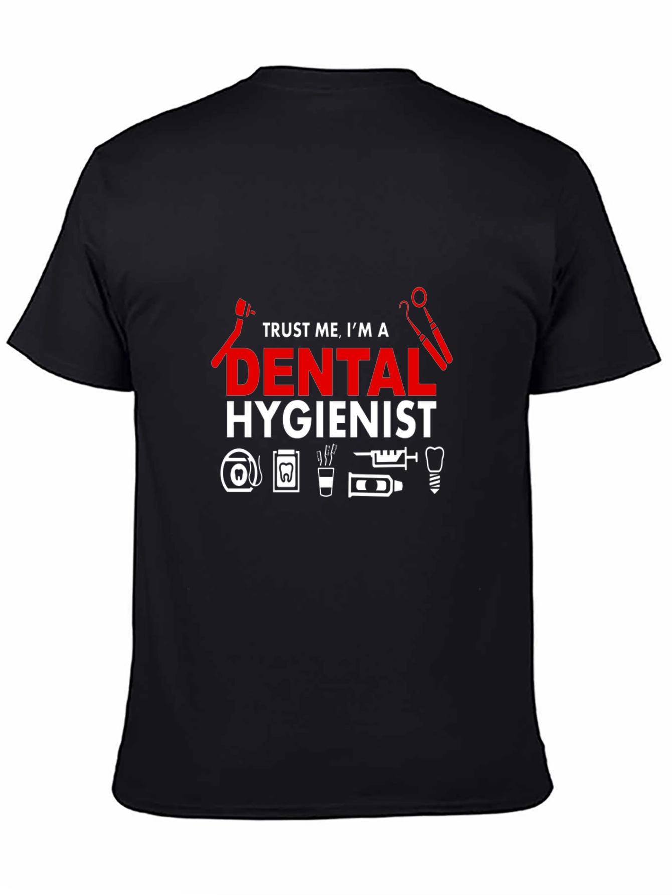 Dental Hygienist T-Shirt