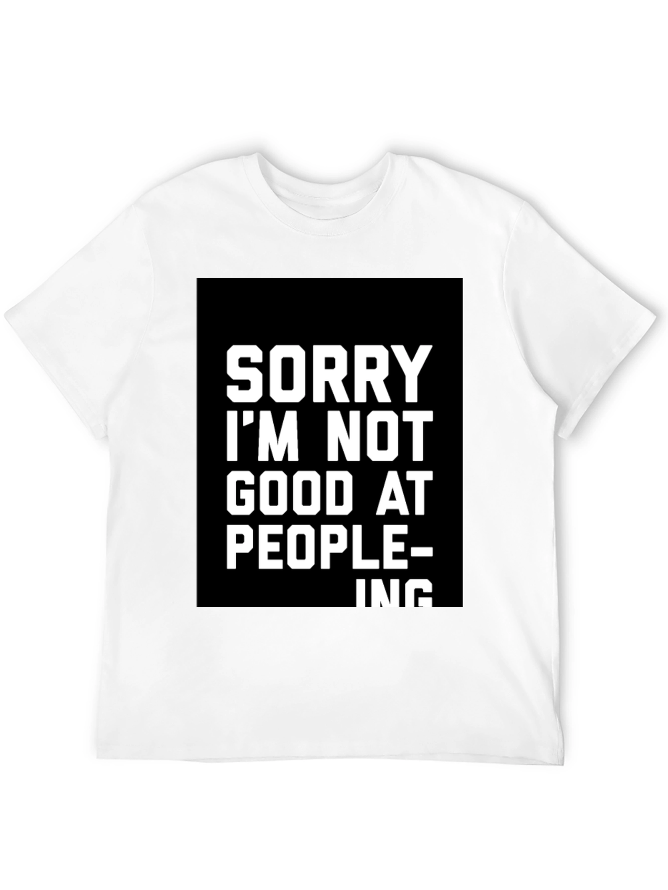 Funny Sarcastic Sorry Graphic Tee - Black