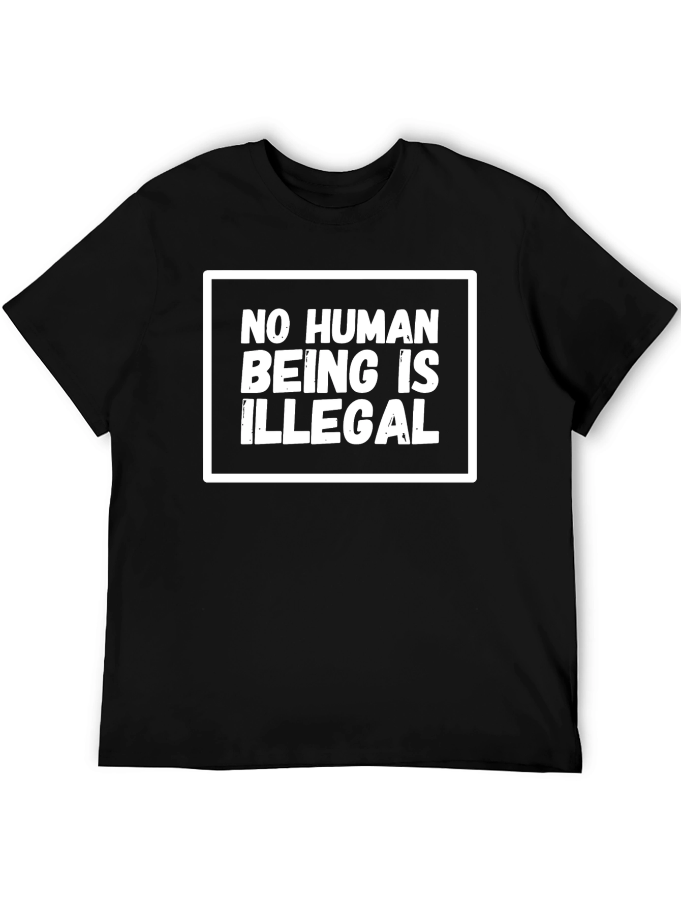 No Human Being Is Illegal T-Shirt