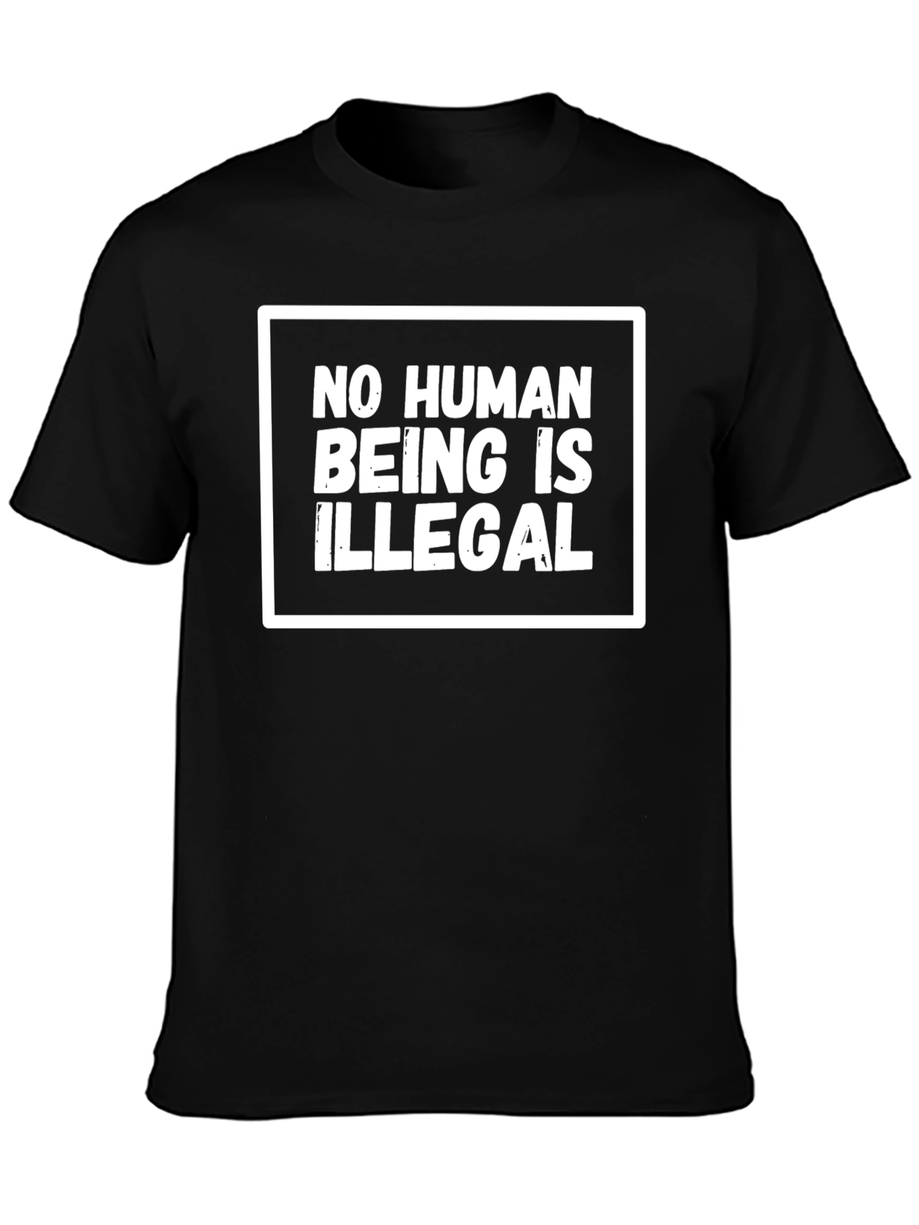 No Human Being Is Illegal T-Shirt