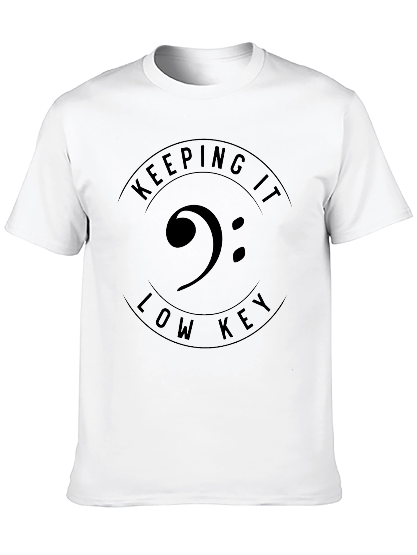 Keeping It Low Key T-Shirt - Bass Clef Tee