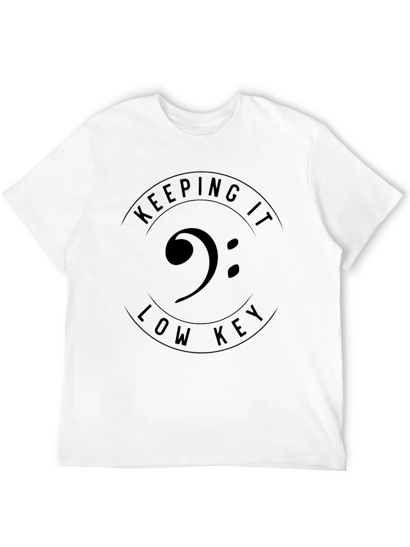 Keeping It Low Key T-Shirt - Bass Clef Tee