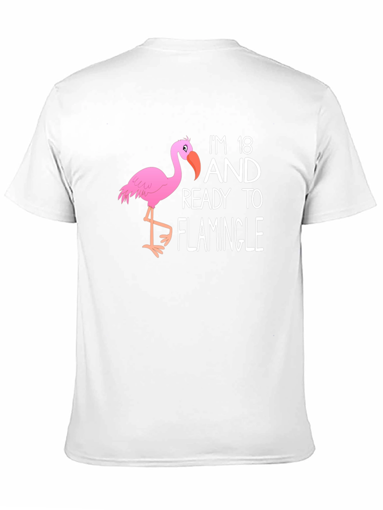18th Birthday Flamingo T-Shirt: Ready to Flamingle