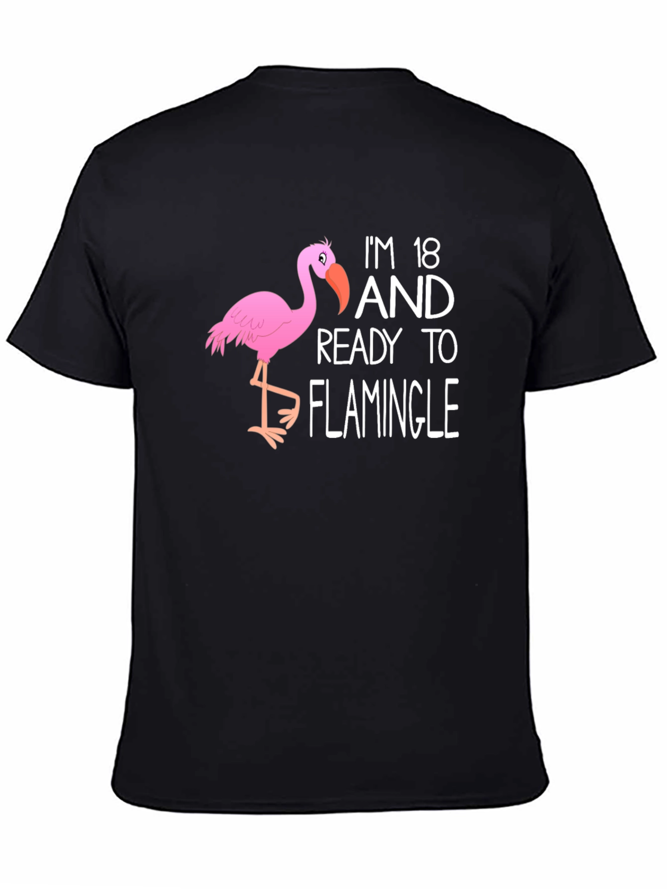 18th Birthday Flamingo T-Shirt: Ready to Flamingle