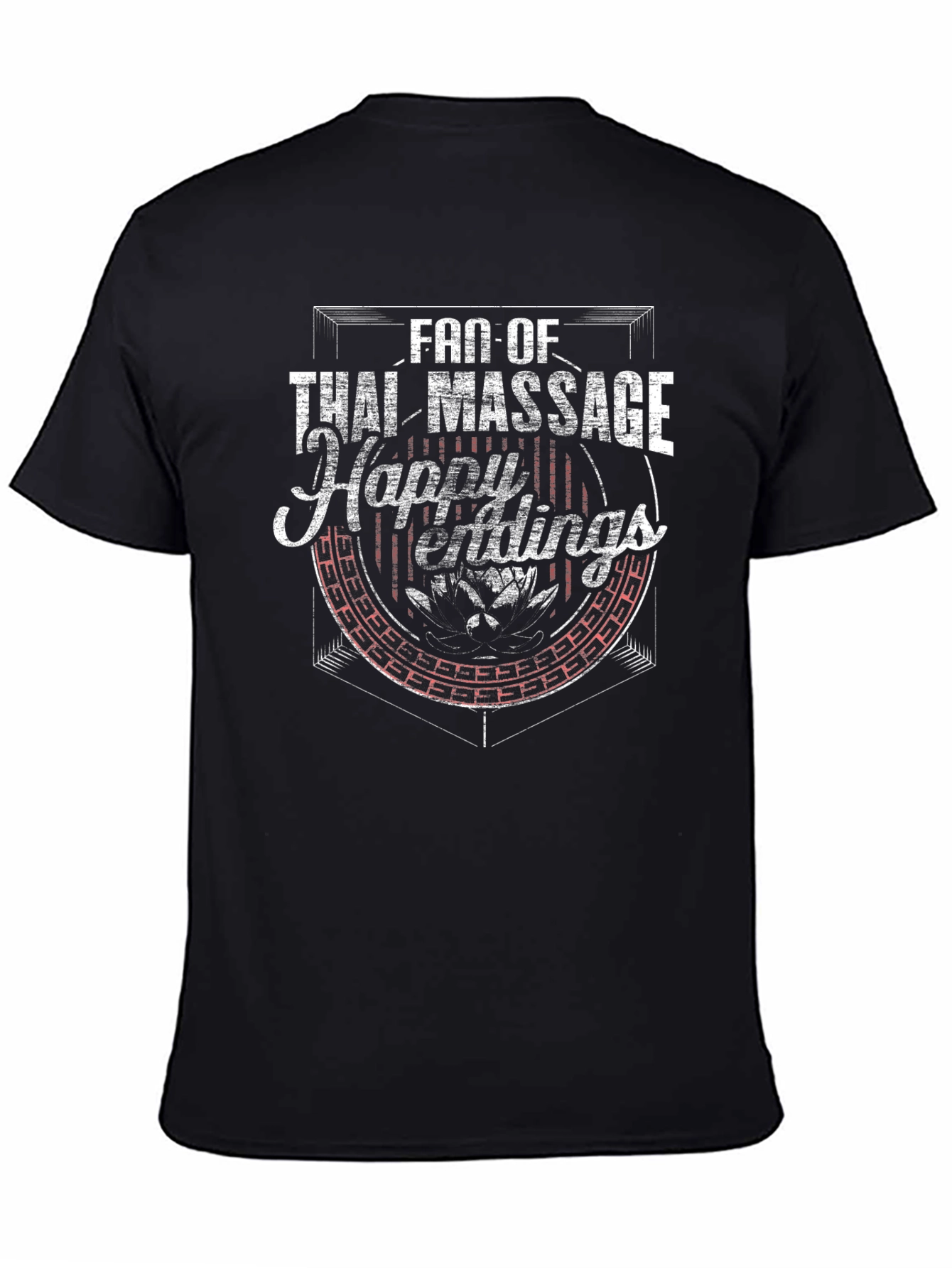 Fan of Thai Massage Happy Endings T-Shirt