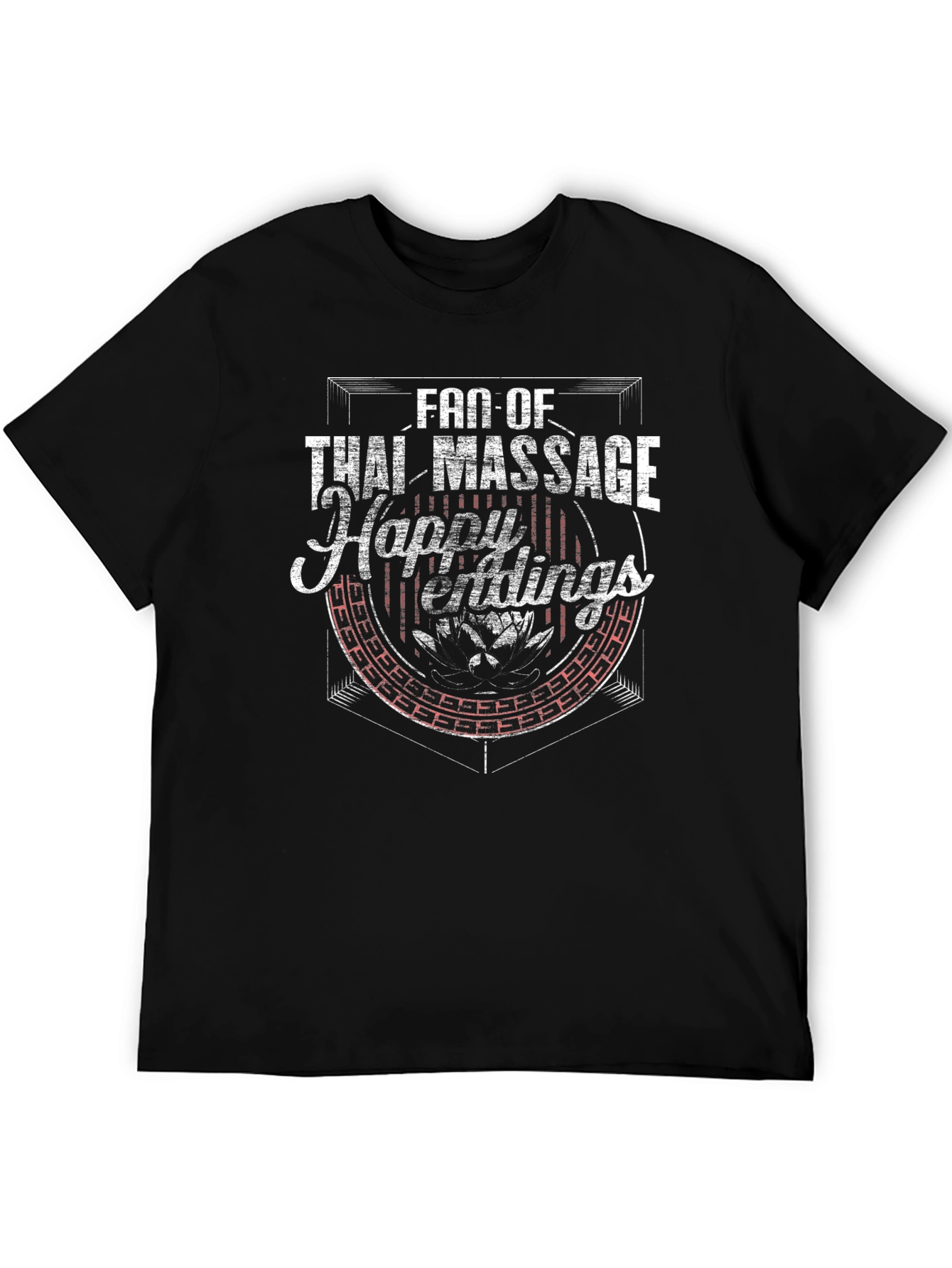 Fan of Thai Massage Happy Endings T-Shirt
