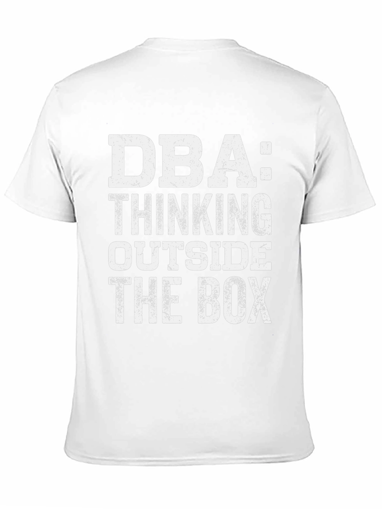 DBA Thinking Outside the Box T-Shirt