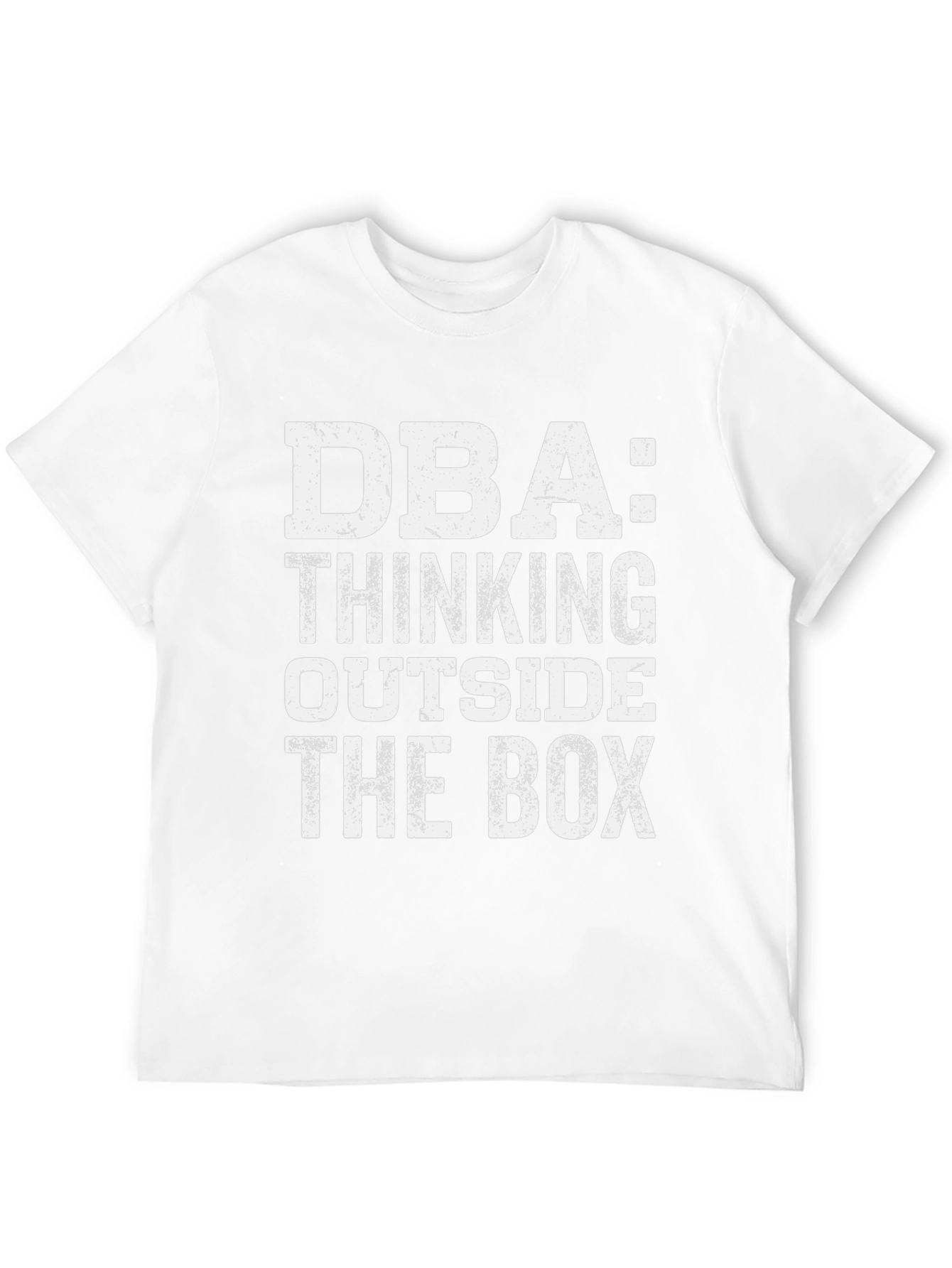 DBA Thinking Outside the Box T-Shirt