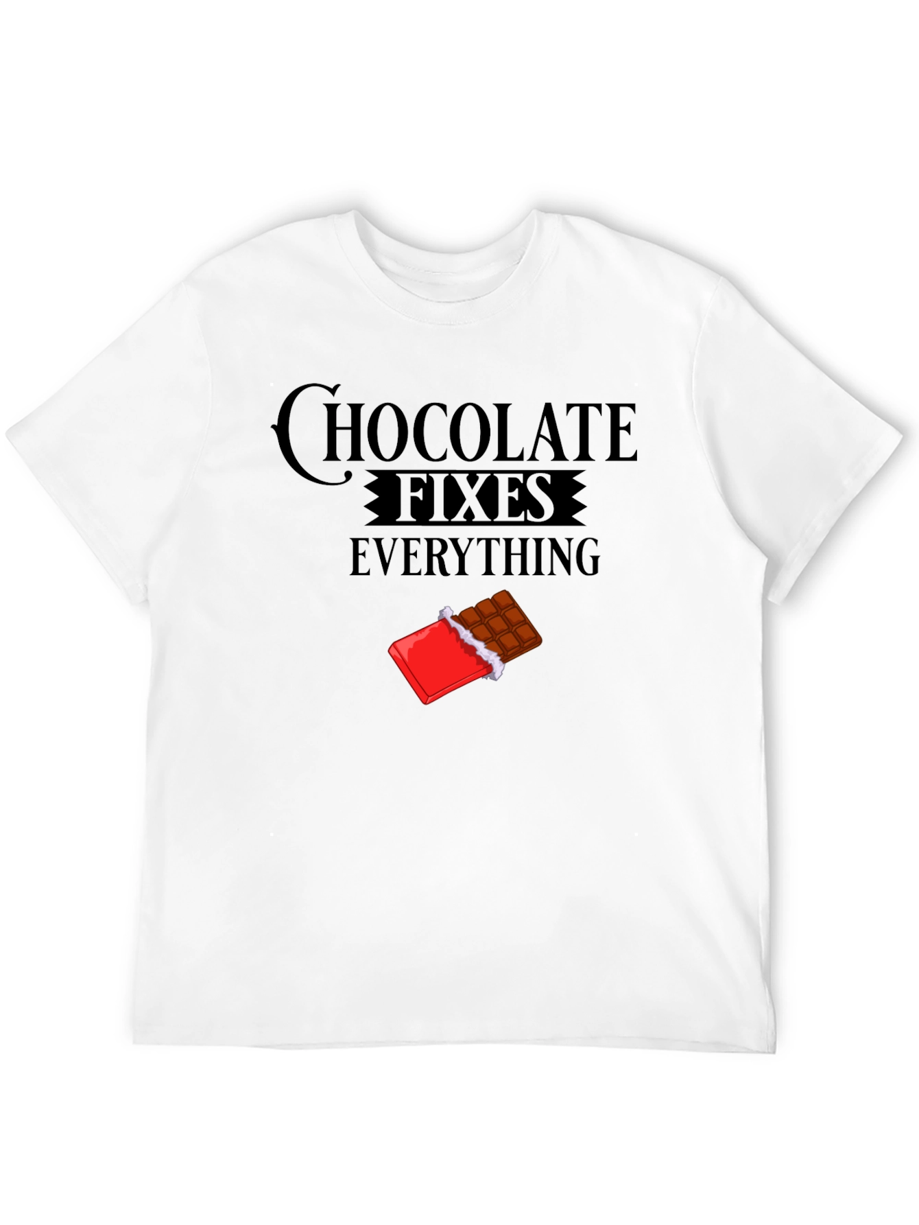Chocolate Fixes Everything T-Shirt
