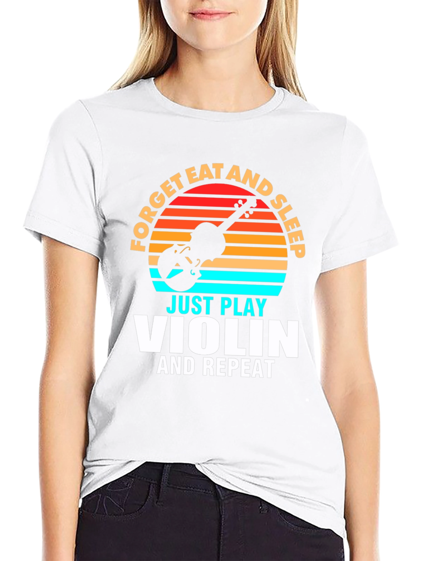 Forget Eat and Sleep Just Play Violin T-Shirt