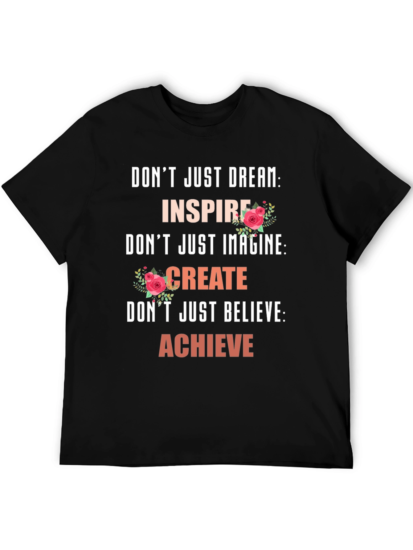 Inspirational Graphic Tee - Dream Imagine Believe