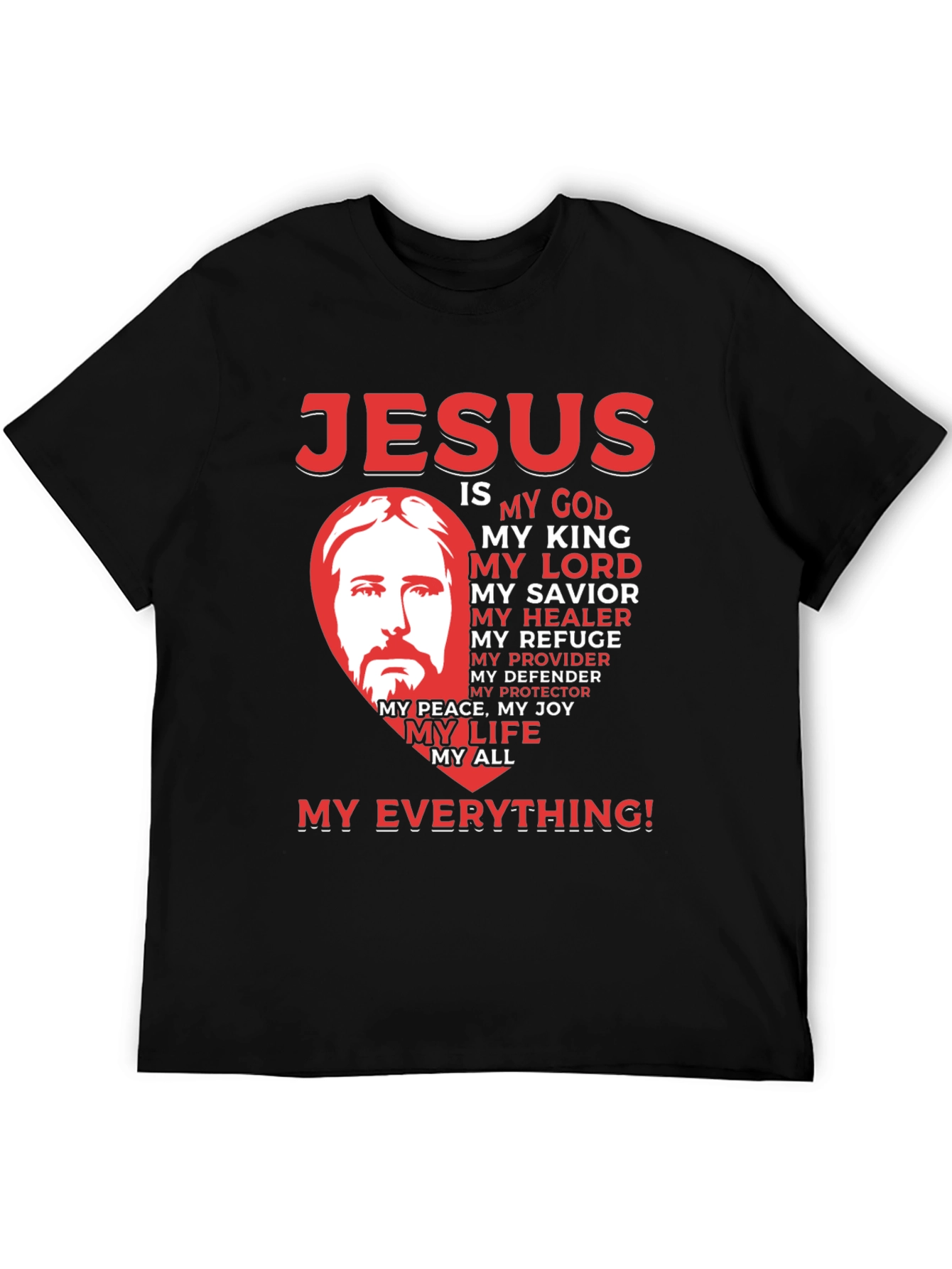Jesus is My Everything Graphic T-Shirt