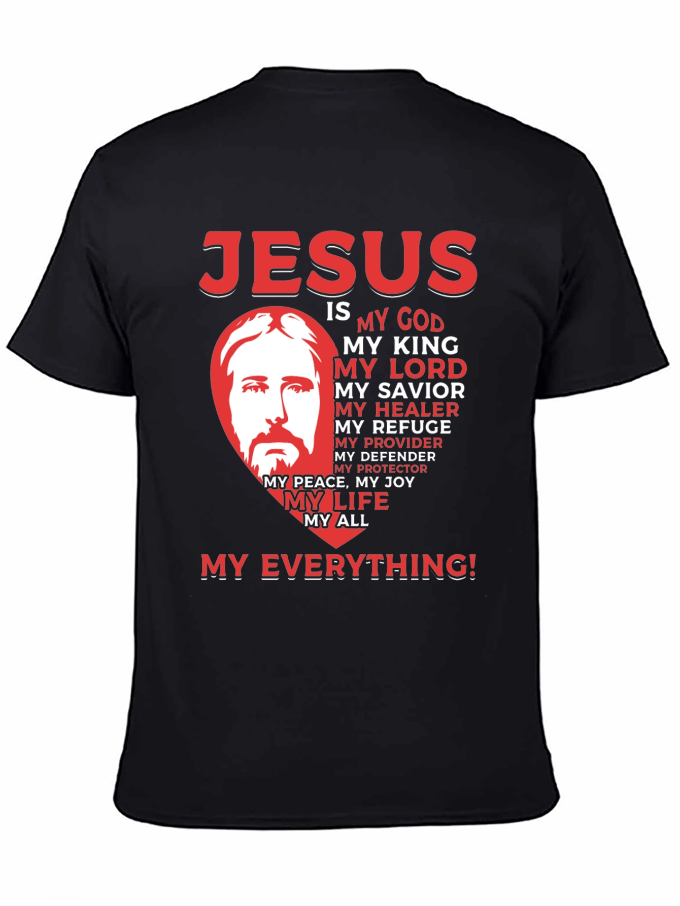 Jesus is My Everything Graphic T-Shirt