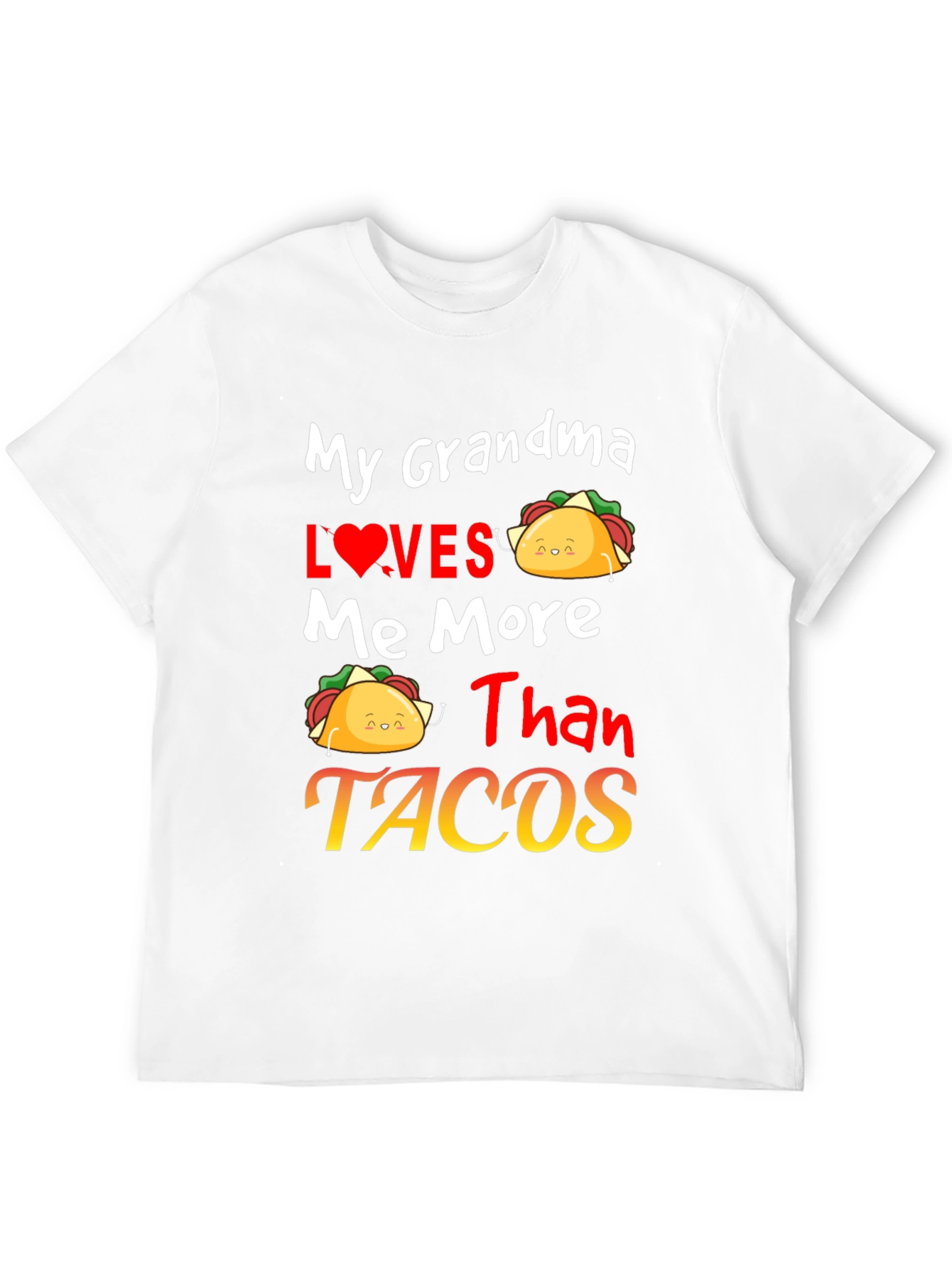 Grandma Loves Me More Than Tacos Graphic Tee