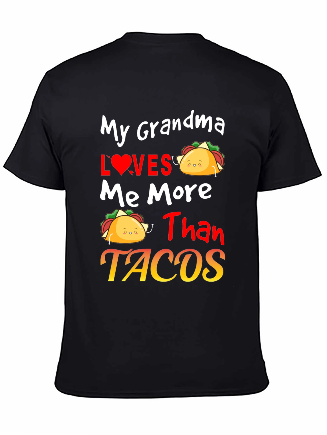 Grandma Loves Me More Than Tacos Graphic Tee
