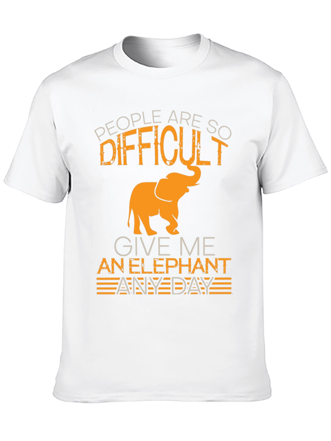Difficult People? Give me an Elephant T-Shirt