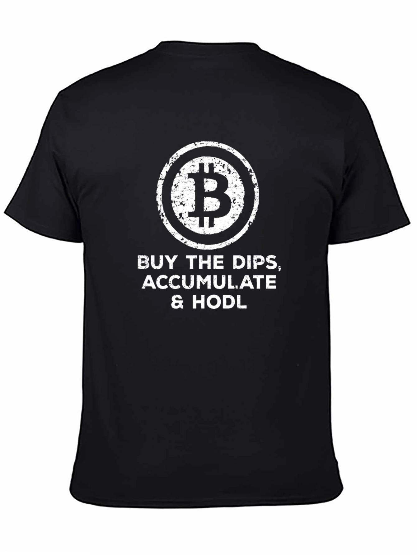 Bitcoin HODL Tee - Buy the Dips Crypto T-Shirt