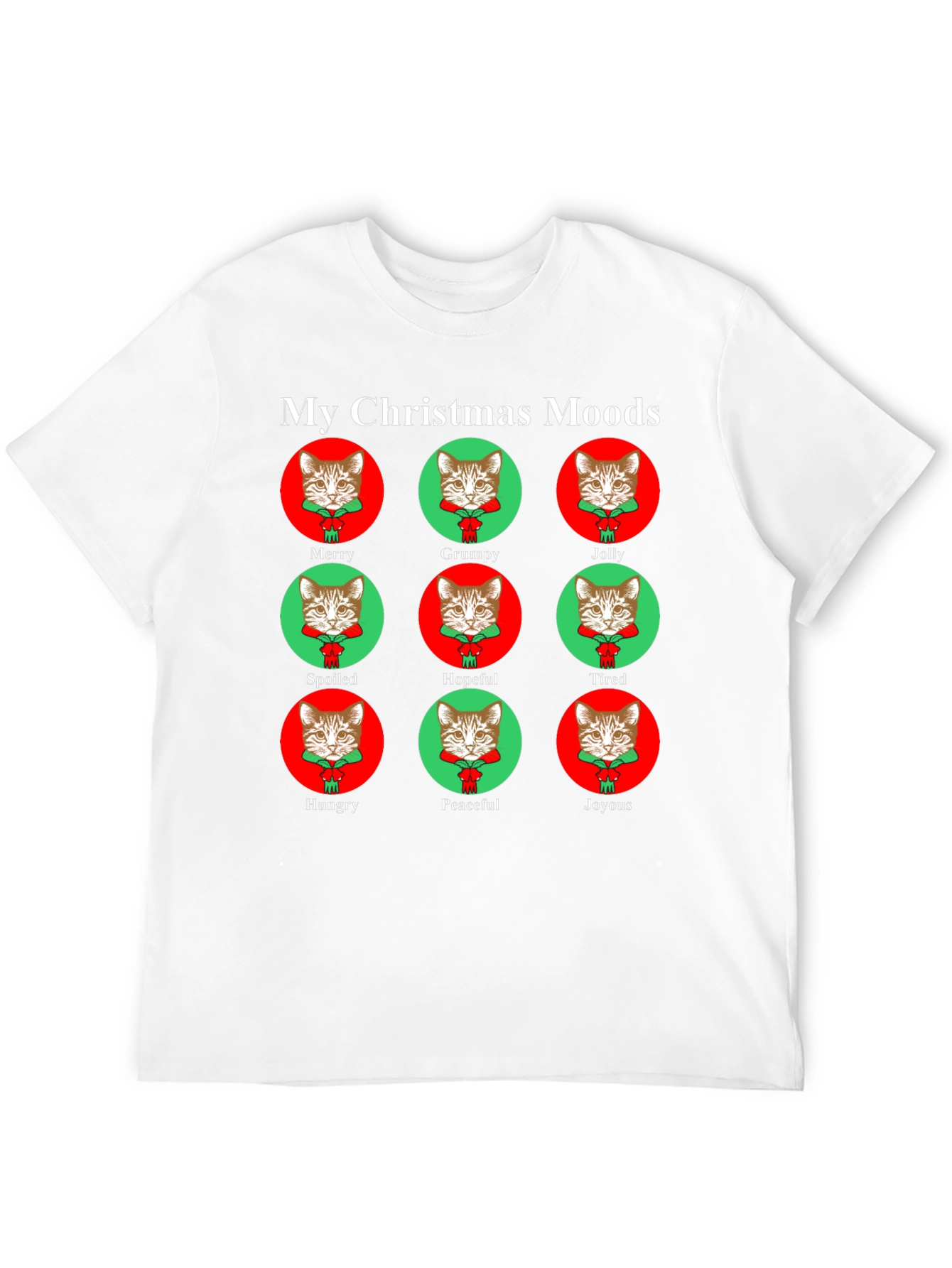 My Christmas Moods Cat T-Shirt