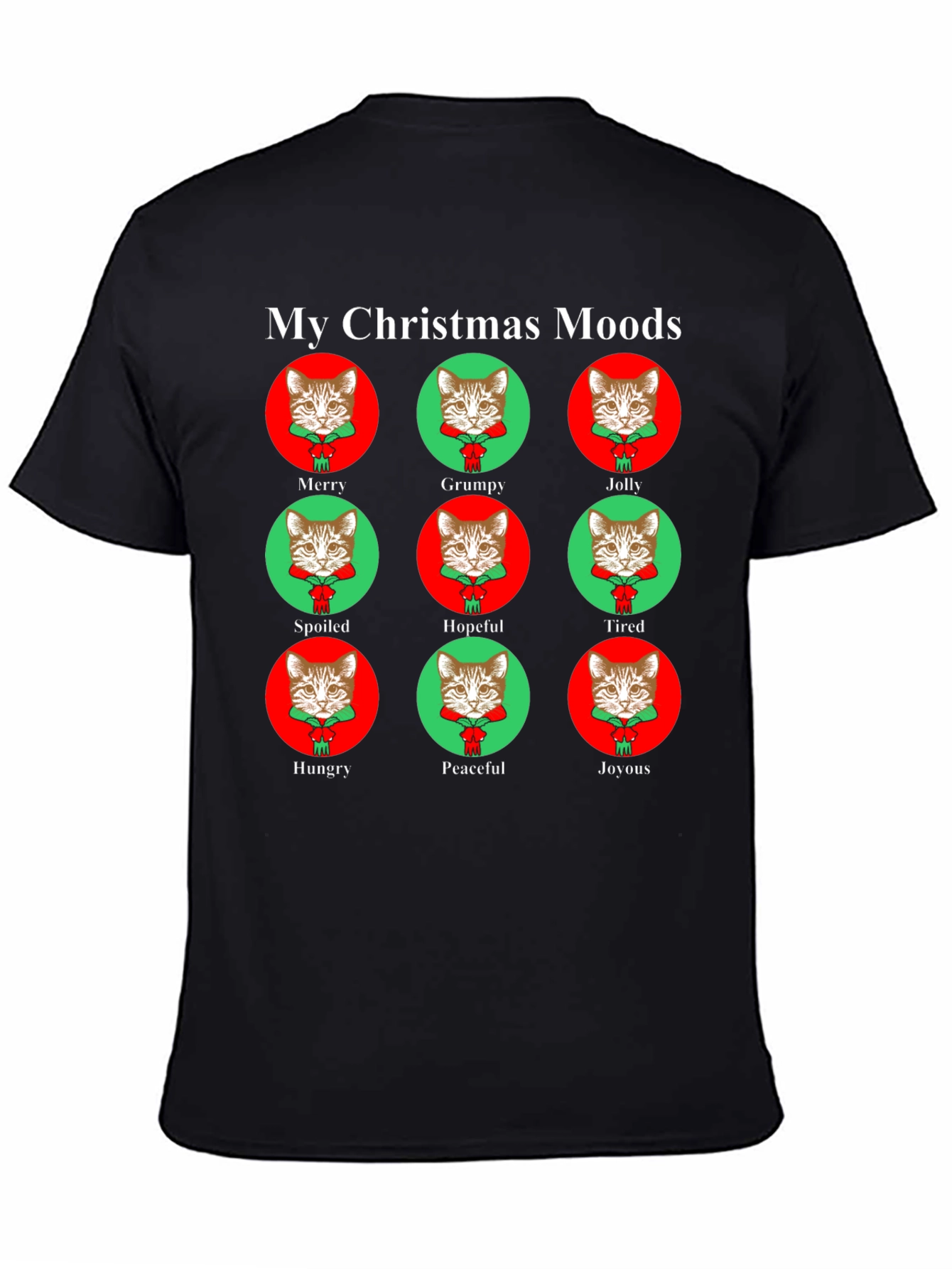 My Christmas Moods Cat T-Shirt