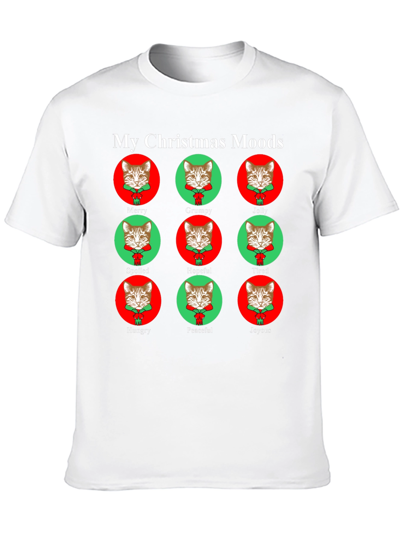 My Christmas Moods Cat T-Shirt