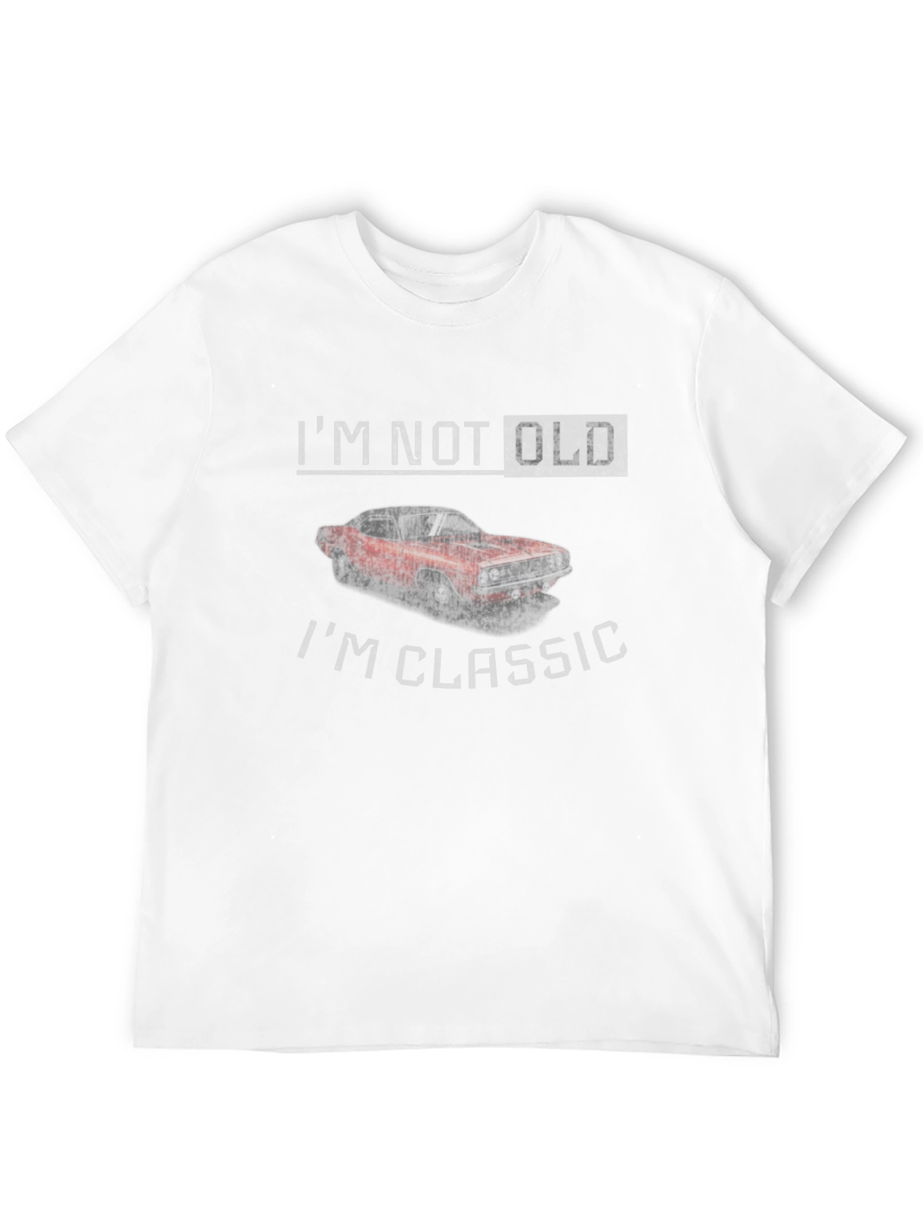 Im Not Old Im Classic Car T-Shirt