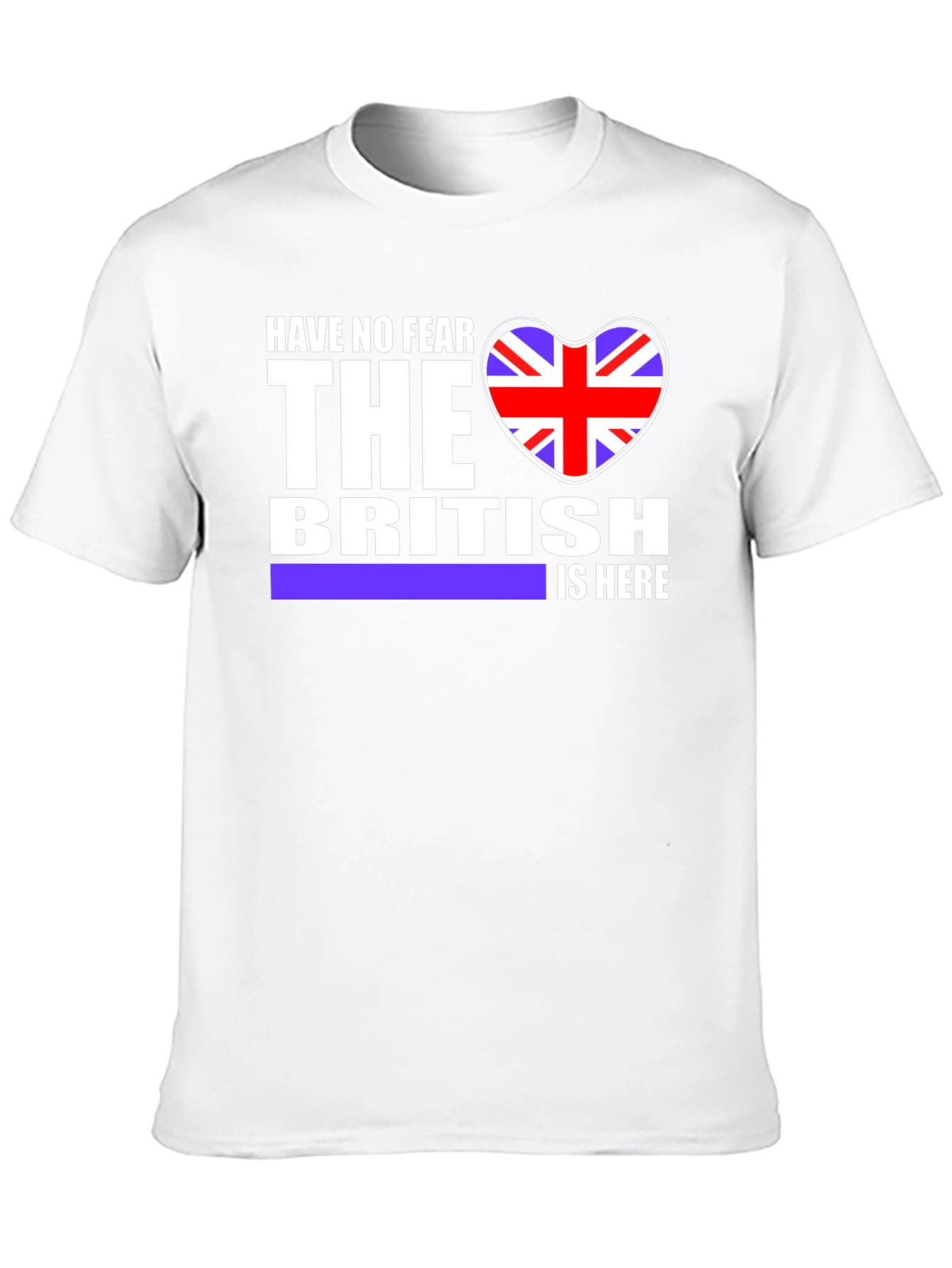 Have No Fear British is Here T-Shirt