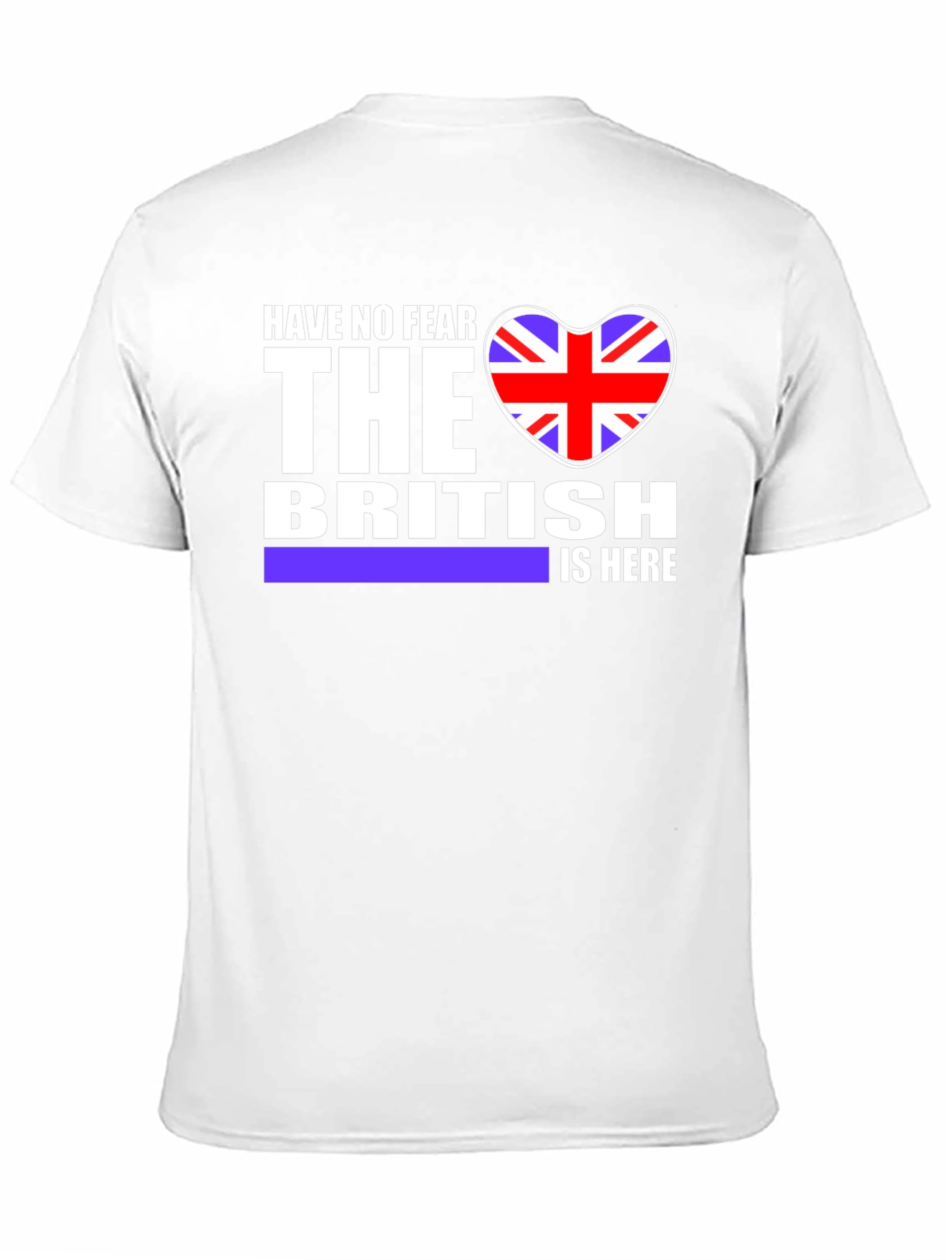 Have No Fear British is Here T-Shirt