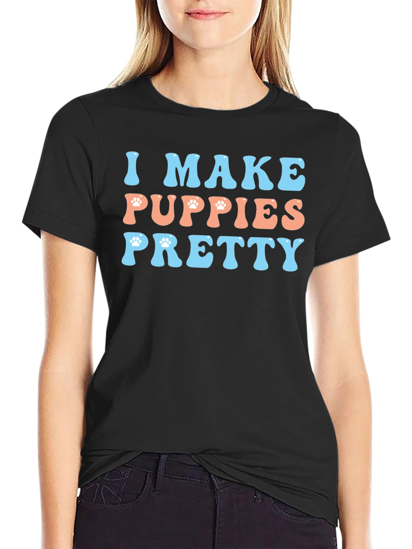 I Make Puppies Pretty Graphic T-Shirt