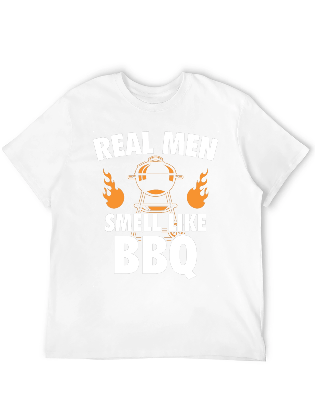 Real Men Smell Like BBQ T-Shirt