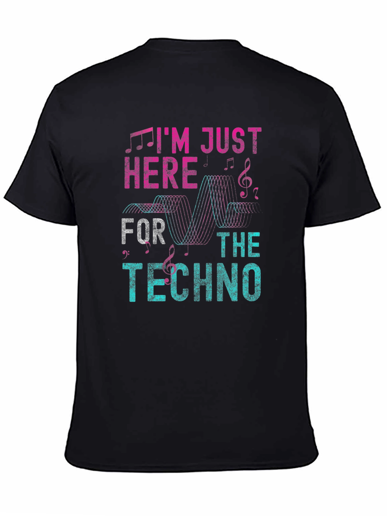 Im Just Here For The Techno Graphic T-Shirt