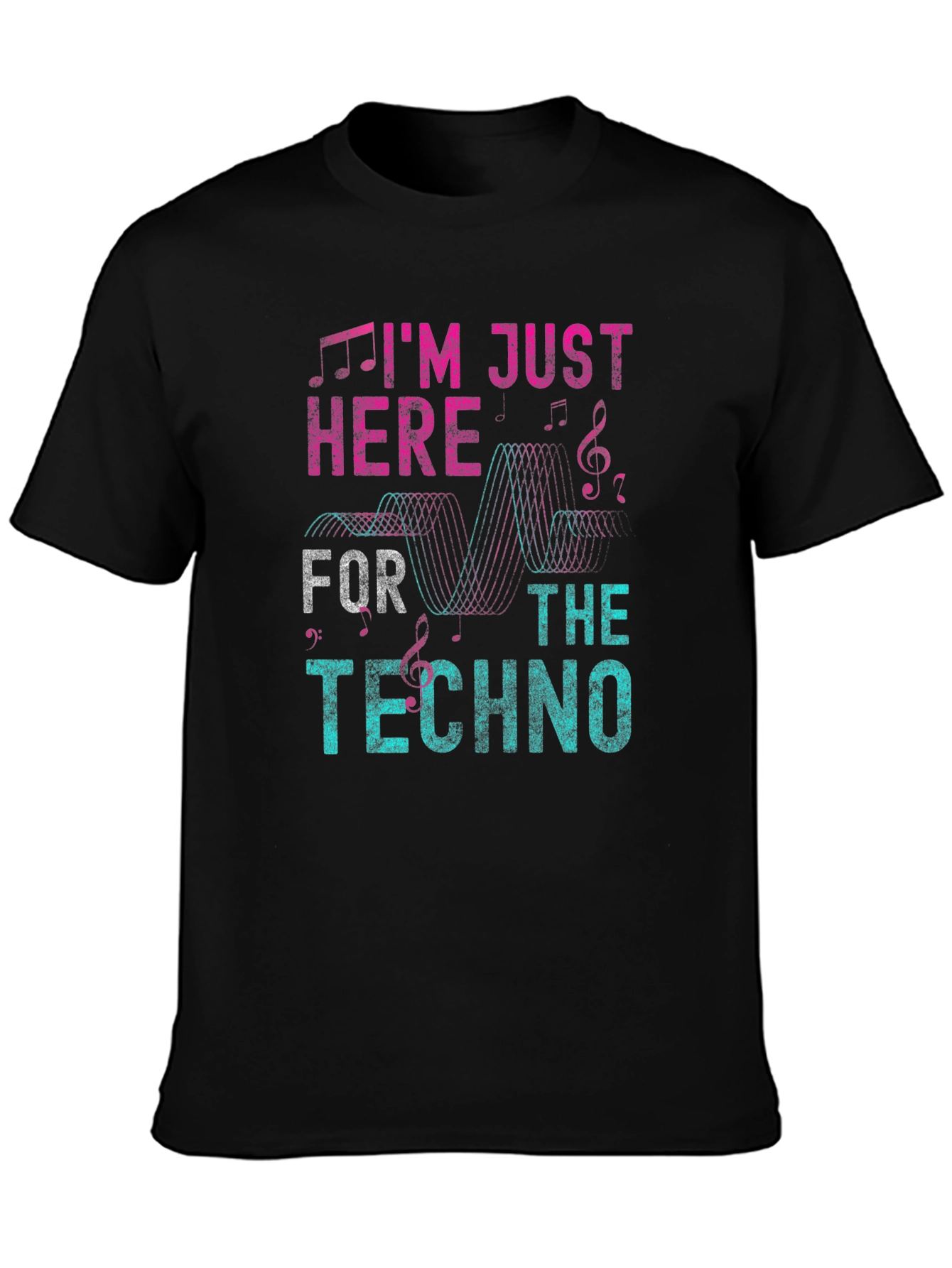 Im Just Here For The Techno Graphic T-Shirt