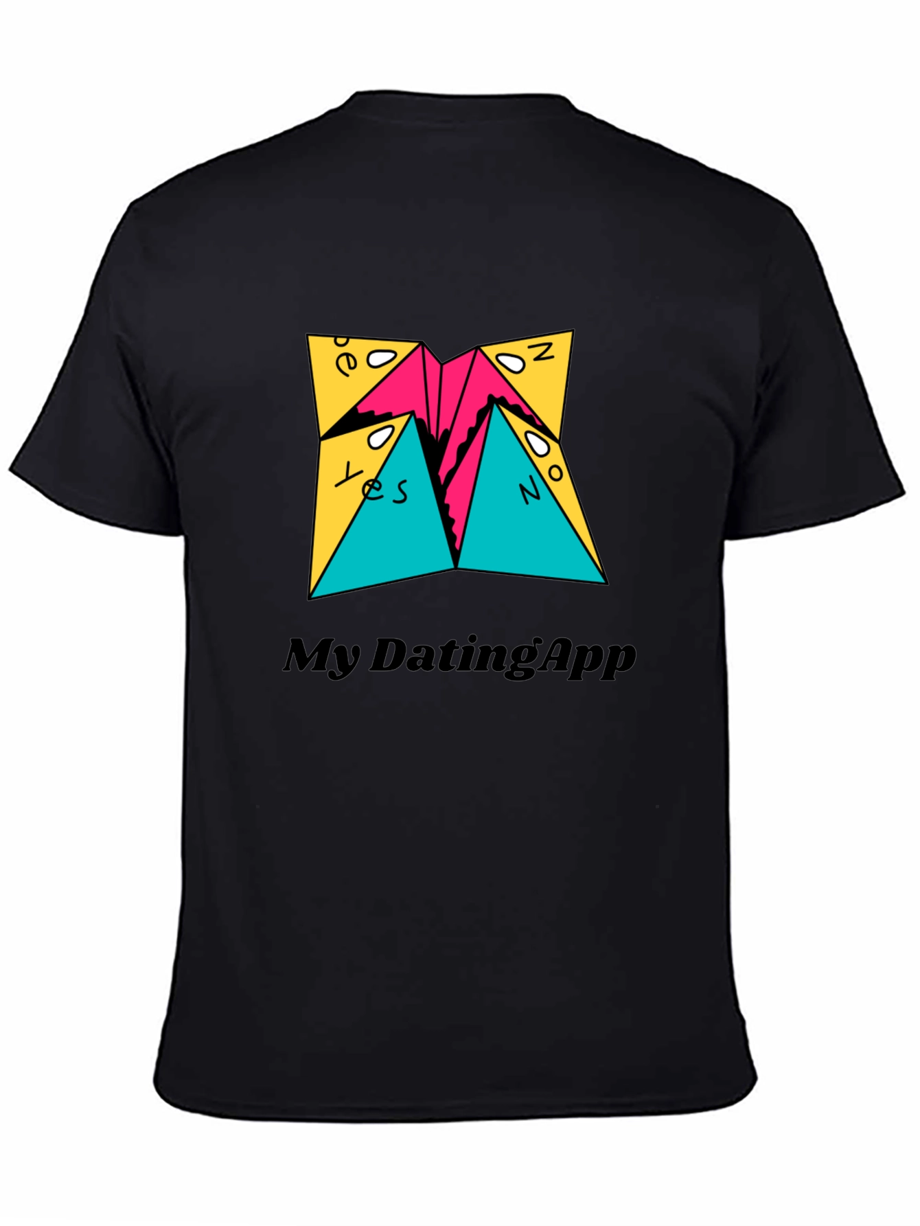 My Dating App T-Shirt
