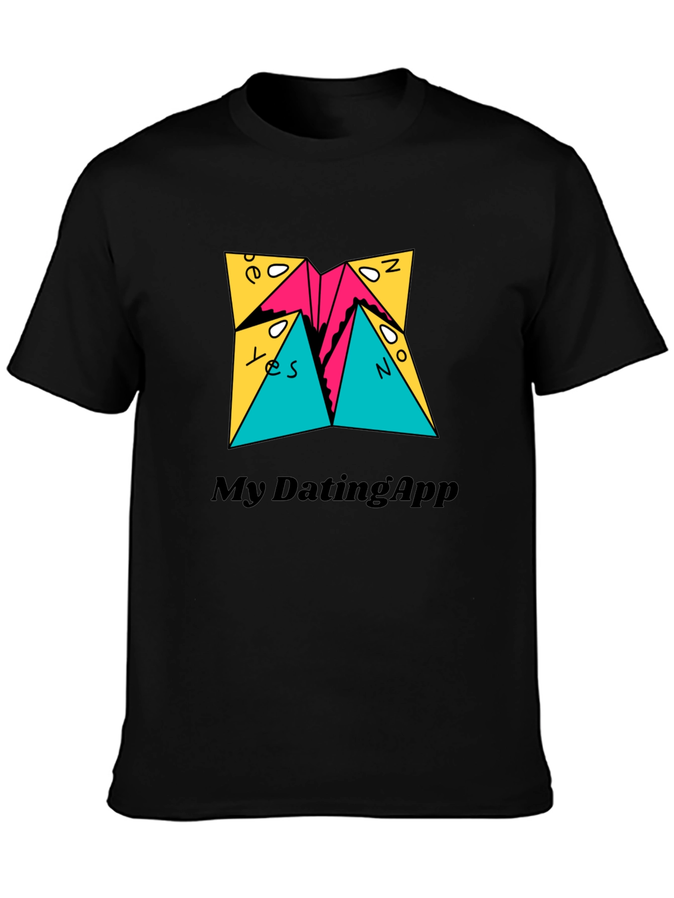 My Dating App T-Shirt