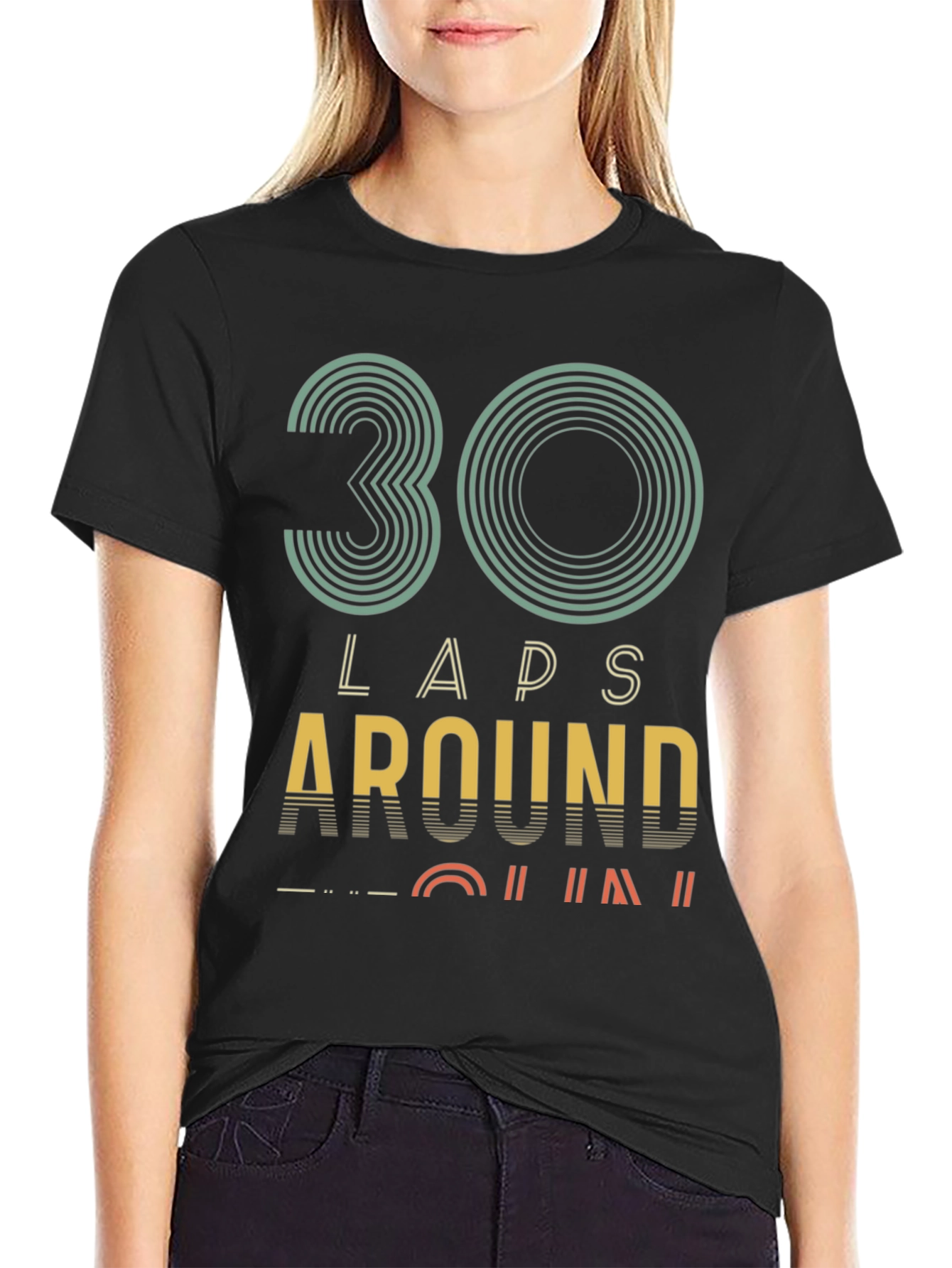 30 Laps Around Graphic Tee - Birthday Gift
