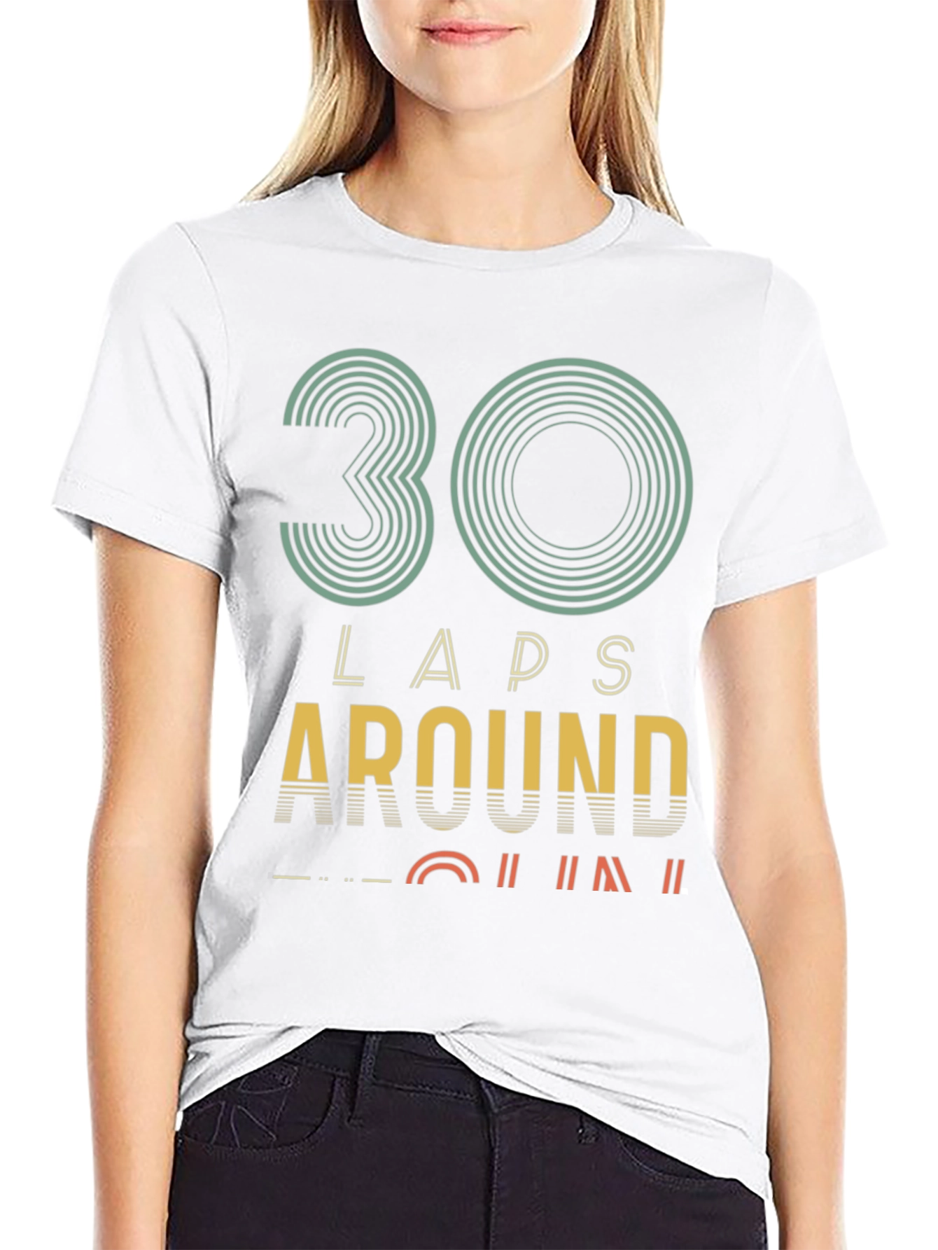 30 Laps Around Graphic Tee - Birthday Gift