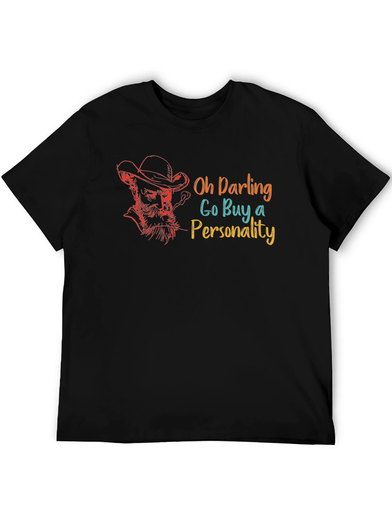 Oh Darling Buy A Personality Graphic T-Shirt