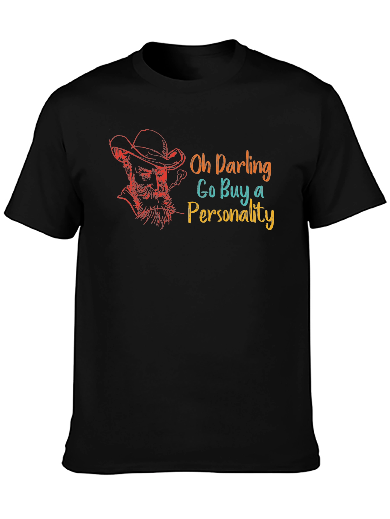 Oh Darling Buy A Personality Graphic T-Shirt