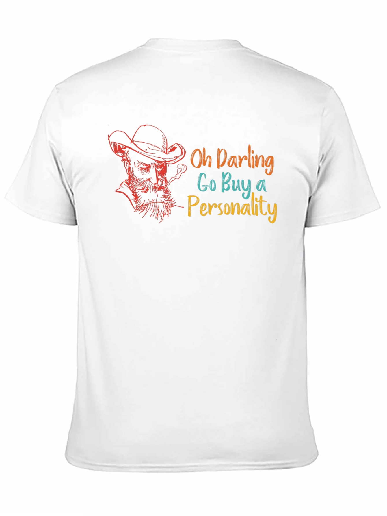 Oh Darling Buy A Personality Graphic T-Shirt